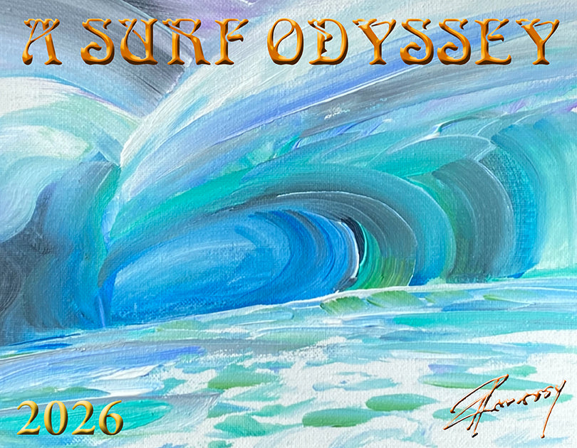 2026 "A SURF ODYSSEY" Surf Art Calendar